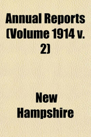 Cover of Annual Reports (Volume 1914 V. 2)