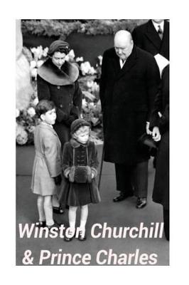 Book cover for Prince Charles & Winston Churchill