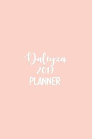 Cover of Daleyza 2019 Planner