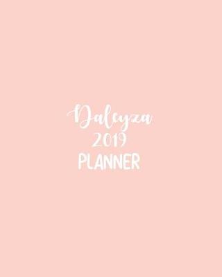 Book cover for Daleyza 2019 Planner