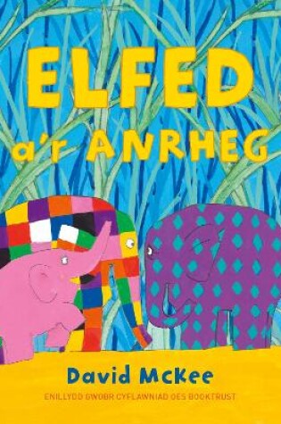 Cover of Elfed a'r Anrheg