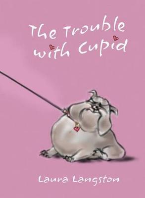 Book cover for The Trouble with Cupid