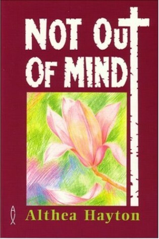 Cover of Not Out of Mind