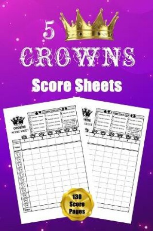 Cover of 5 Crowns Score Sheets