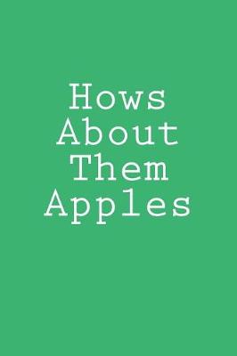 Book cover for Hows About Them Apples