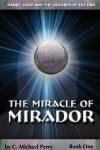 Book cover for The Miracle Of Mirador