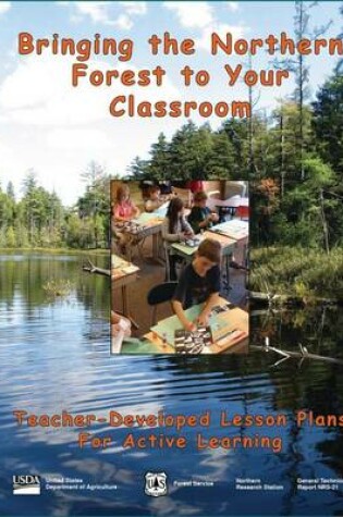 Cover of Bringing the Northern Forest to Your Classroom