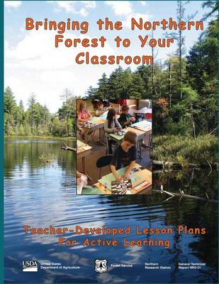 Book cover for Bringing the Northern Forest to Your Classroom