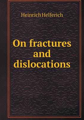 Book cover for On fractures and dislocations