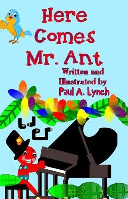 Book cover for Here Comes Mr. Ant
