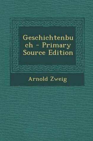 Cover of Geschichtenbuch - Primary Source Edition