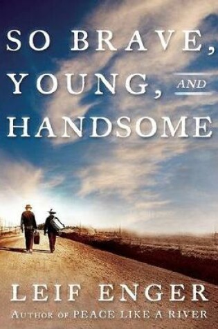 Cover of So Brave, Young and Handsome