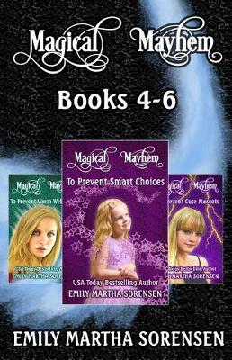 Book cover for Magical Mayhem Books 4-6 Omnibus