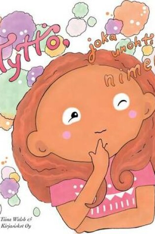 Cover of Tyttö, joka unohti nimensä MINTTU