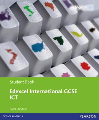 Cover of Edexcel International GCSE ICT Student Book and Revision Guide pack