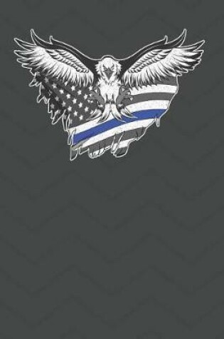 Cover of Thin Blue Line Eagle Flag Journal Notebook