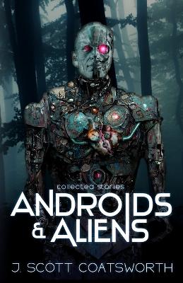 Book cover for Androids and Aliens