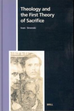 Cover of Theology and the First Theory of Sacrifice