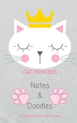 Book cover for Cat Princess Notes & Doodles