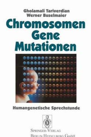 Cover of Chromosomen, Gene, Mutationen