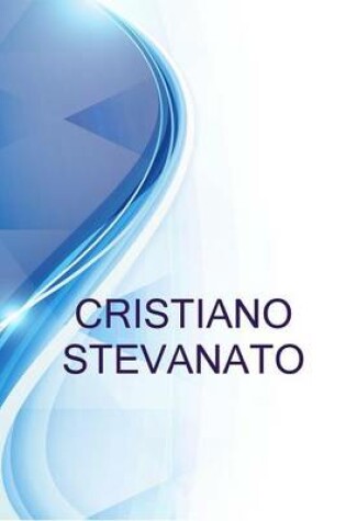 Cover of Cristiano Stevanato, Business Consultant Presso Siav