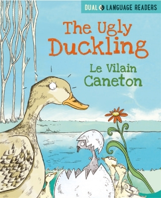 Cover of The Ugly Duckling: Le Vilain Petit Canard