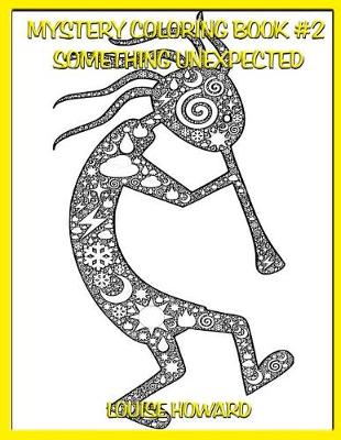 Book cover for Mystery Coloring Book #2 Something Unexpected