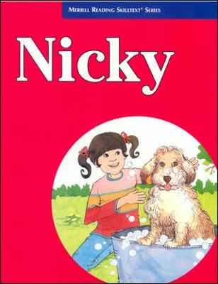 Book cover for Merrill Reading Skilltext® Series, Nicky Student Edition, Level 2.2