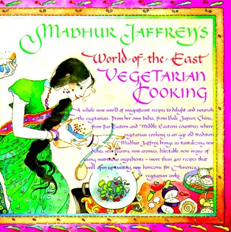 Book cover for Madhur Jaffrey's World-of-the-East Vegetarian Cooking