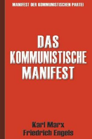 Cover of Das Kommunistische Manifest Manifest der Kommunistischen Partei