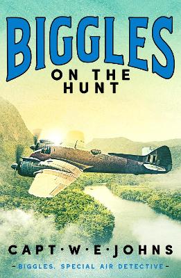 Book cover for Biggles on the Hunt