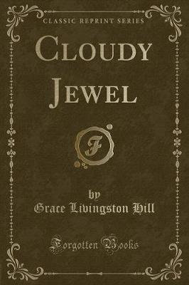 Book cover for Cloudy Jewel (Classic Reprint)