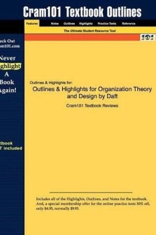 Cover of Studyguide for Organization Theory and Design by Daft, ISBN 9780324405422