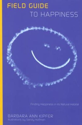 Cover of Field Guide to Happiness