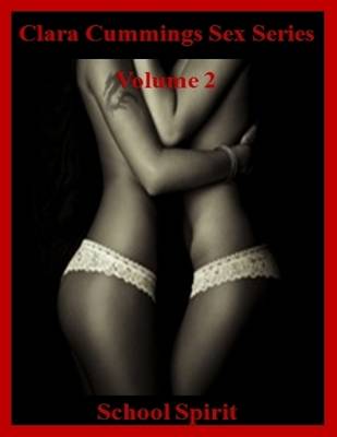 Book cover for Clara Cummings Sex Series: Volume 2