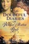 Book cover for The Doubtful Diaries of Wicked Mistress Yale