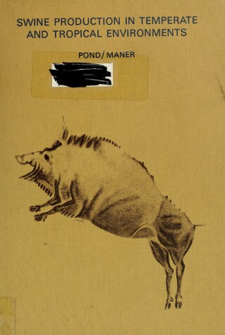 Book cover for Swine Production in Temperate and Tropical Environments