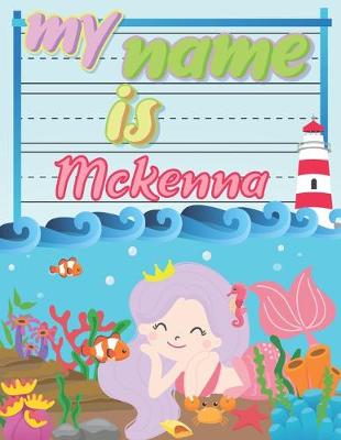 Book cover for My Name is Mckenna