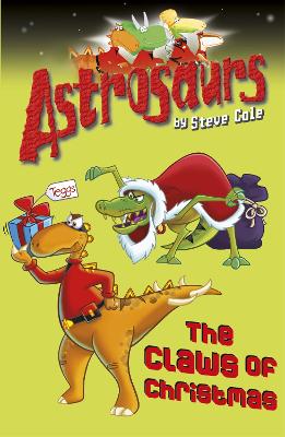Cover of Astrosaurs 11: The Claws of Christmas