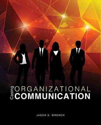 Book cover for Casing Organizational Communication