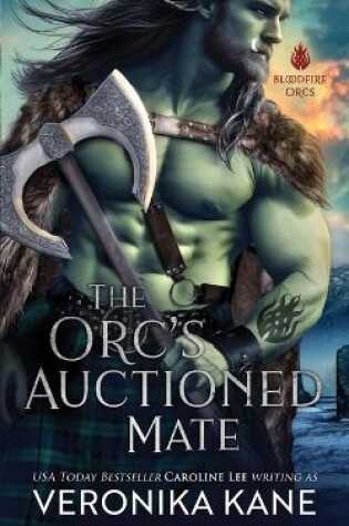 Cover of The Orc's Auctioned Mate