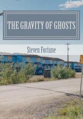 Book cover for The Gravity of Ghosts