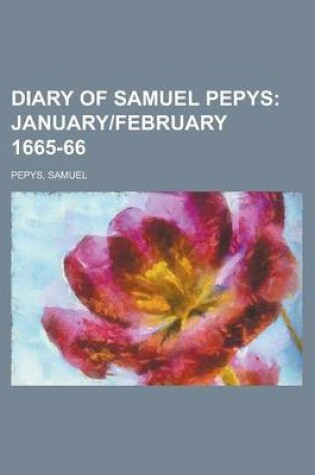 Cover of Diary of Samuel Pepys; January]february 1665-66