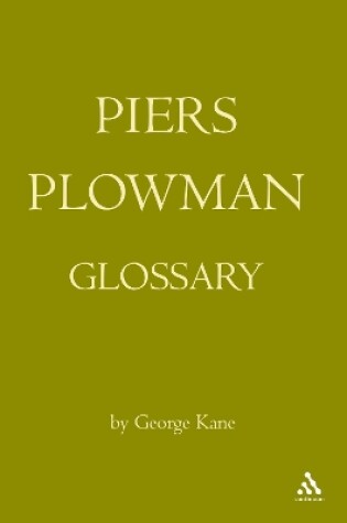 Cover of The Piers Plowman Glossary