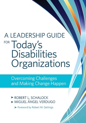 Book cover for A Leadership Guide for Today's Disabilities Organizations