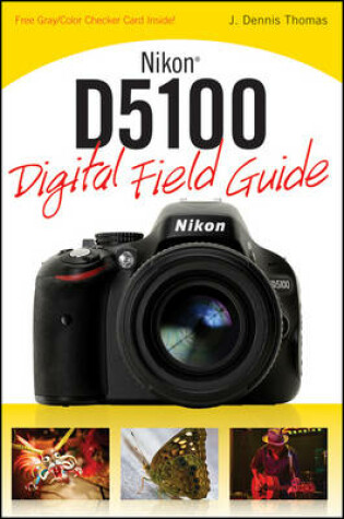 Cover of Nikon D5100 Digital Field Guide