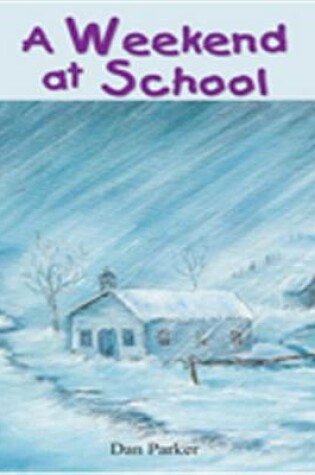 Cover of A Weekend at School