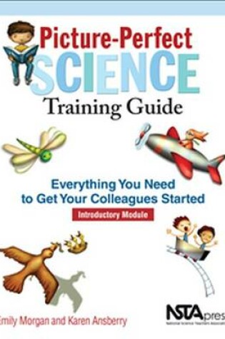 Cover of Picture-Perfect Science Training Guide