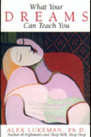 Cover of What Your Dreams Can Tell You