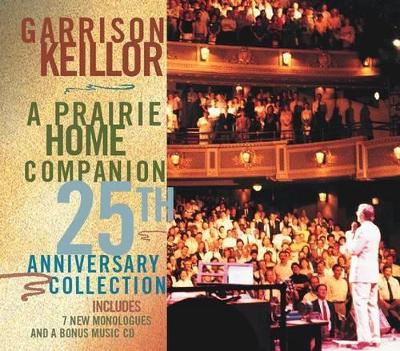 Book cover for A Prairie Home Companion 25th Anniversary Collection